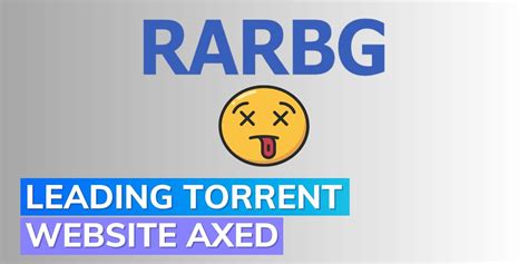 what happened to rarbg|RARBG abruptly shuts down torrent site .